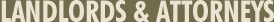 landlords & attorneys